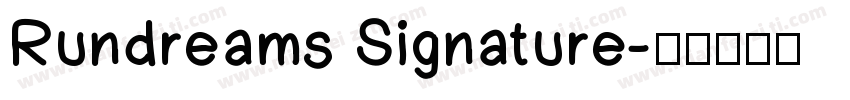 Rundreams Signature字体转换